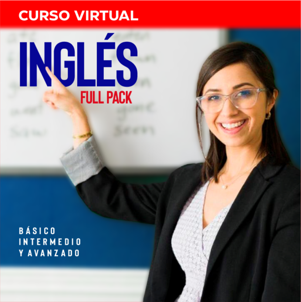INGLÉS FULL PACK | Básico-Intermedio-Avanzado